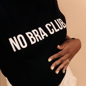 No bra club tee